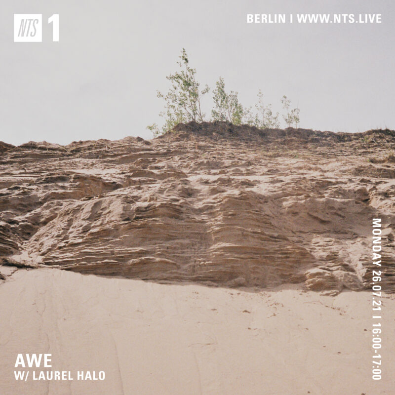 Awe on NTS (26 July 2021) <p><a href="https://www.nts.live/shows/laurel-halo/episodes/awe-w-laurel-halo-26th-july-2021">https://www.nts.live/shows/laurel-halo/episodes/awe-w-laurel-halo-26th-july-2021</a></p>
