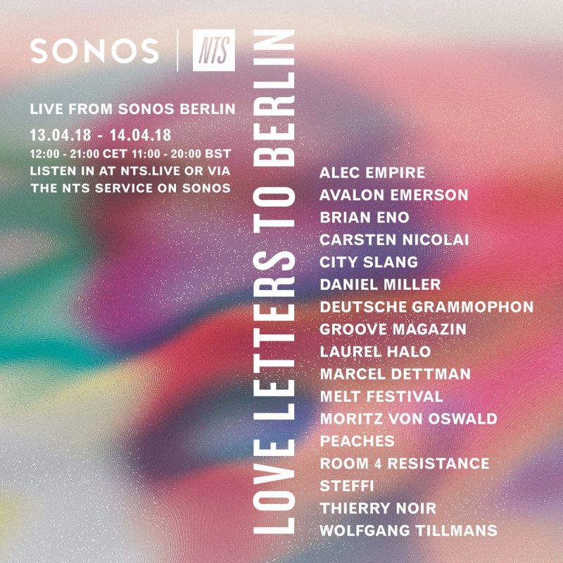 Love Letters to Berlin (NTS x Sonos)